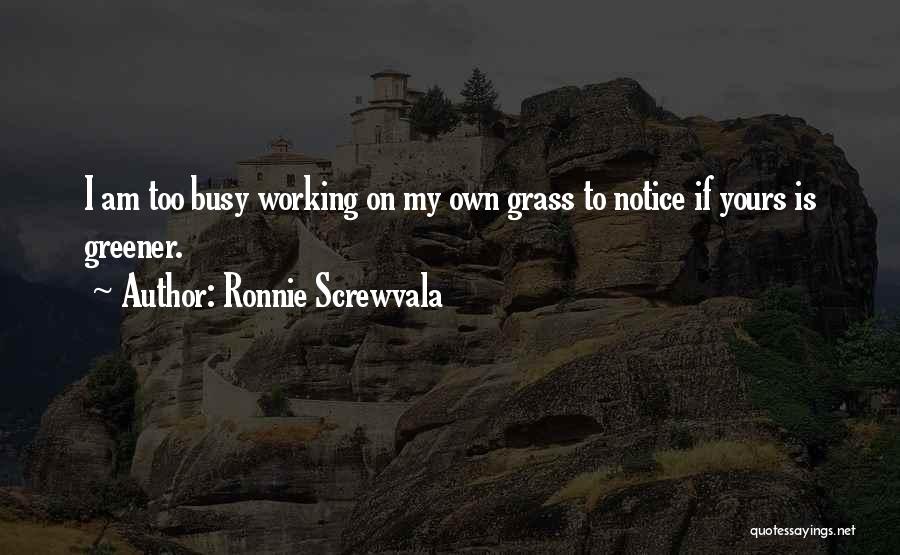 Greener Quotes By Ronnie Screwvala