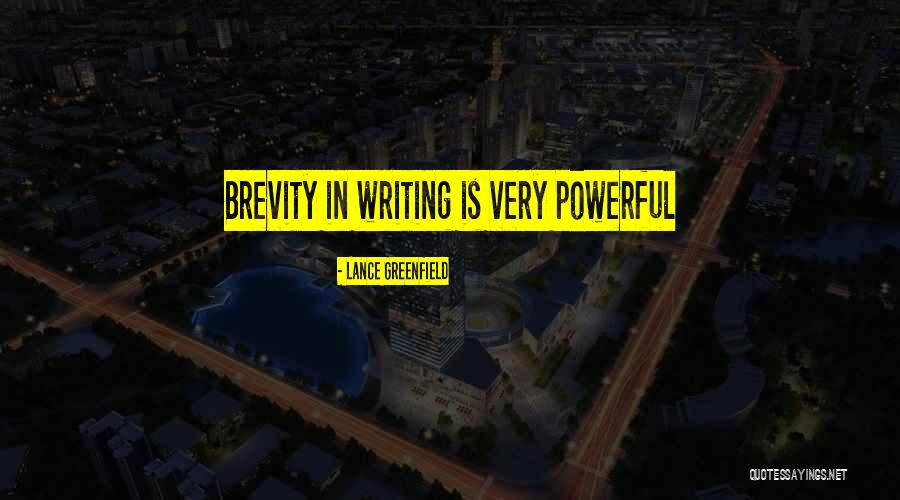 Greenfield Quotes By Lance Greenfield Greenfield Quotes By Lance Greenfield