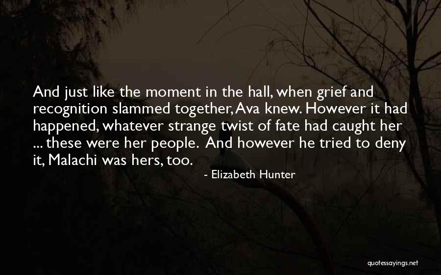 Greenhalge Elementary Quotes By Elizabeth Hunter Greenhalge Elementary Quotes By Elizabeth Hunter