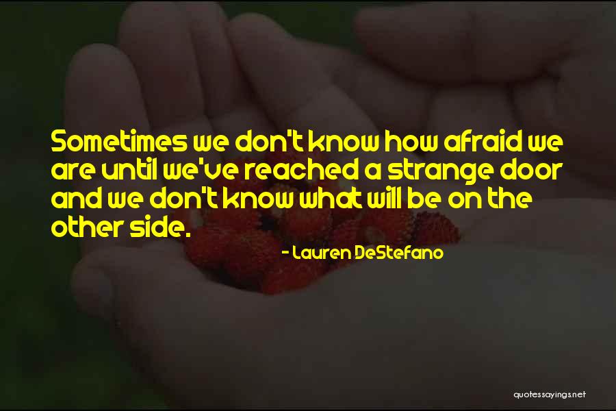 Greenhall Foundation Quotes By Lauren DeStefano Greenhall Foundation Quotes By Lauren DeStefano