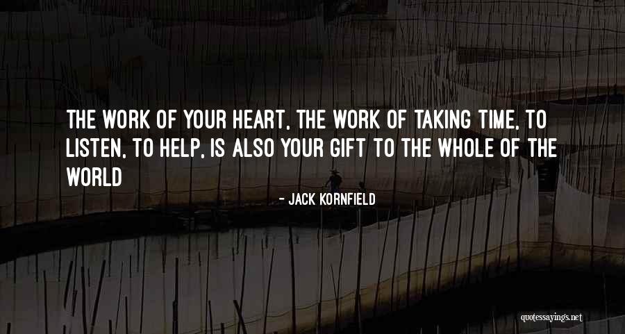 Greenholtz Quotes By Jack Kornfield Greenholtz Quotes By Jack Kornfield
