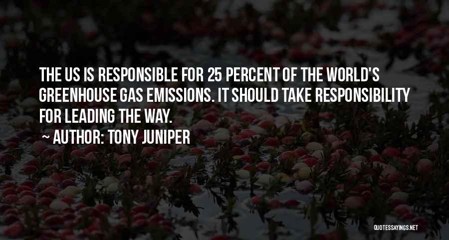 Greenhouse Gas Emissions Quotes By Tony Juniper