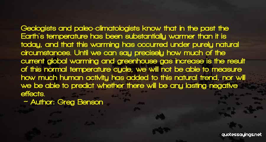 Greenhouse Gas Quotes By Greg Benson