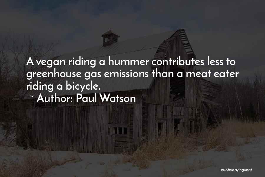 Greenhouse Gas Quotes By Paul Watson