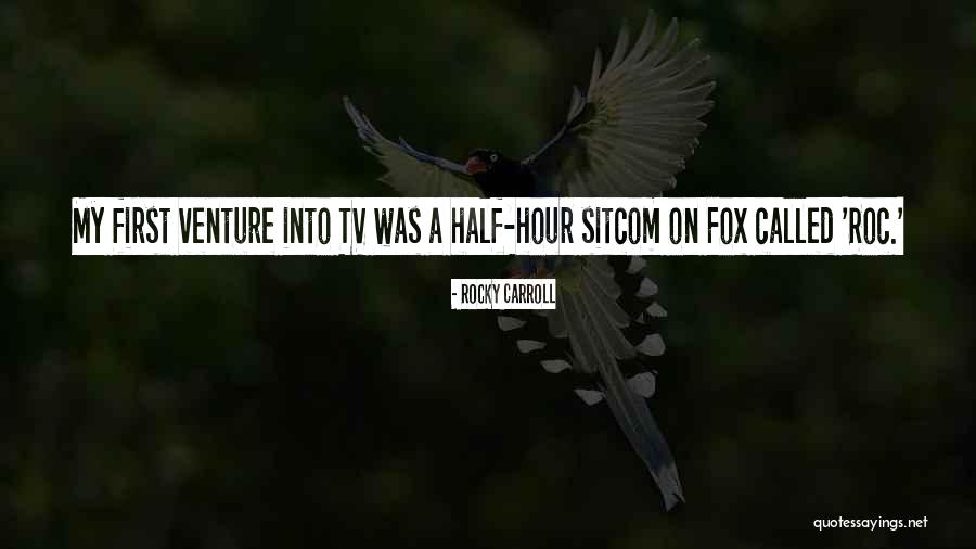 Greenhowe Quotes By Rocky Carroll Greenhowe Quotes By Rocky Carroll