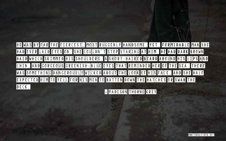Greenish Blue Quotes By Madison Thorne Grey Greenish Blue Quotes By Madison Thorne Grey