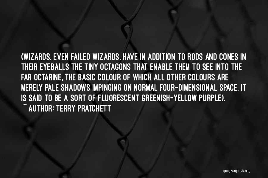 Greenish Yellow Quotes By Terry Pratchett