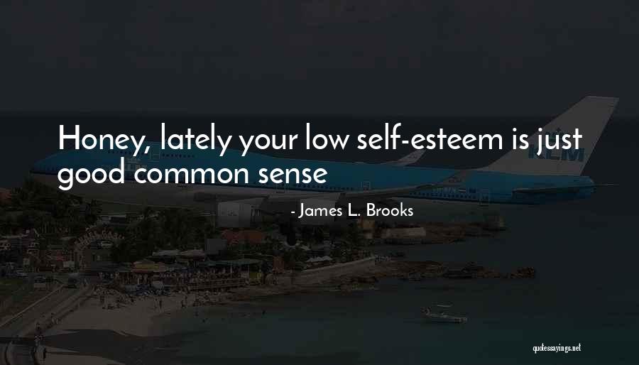 Greenleafs Quotes By James L. Brooks Greenleafs Quotes By James L. Brooks