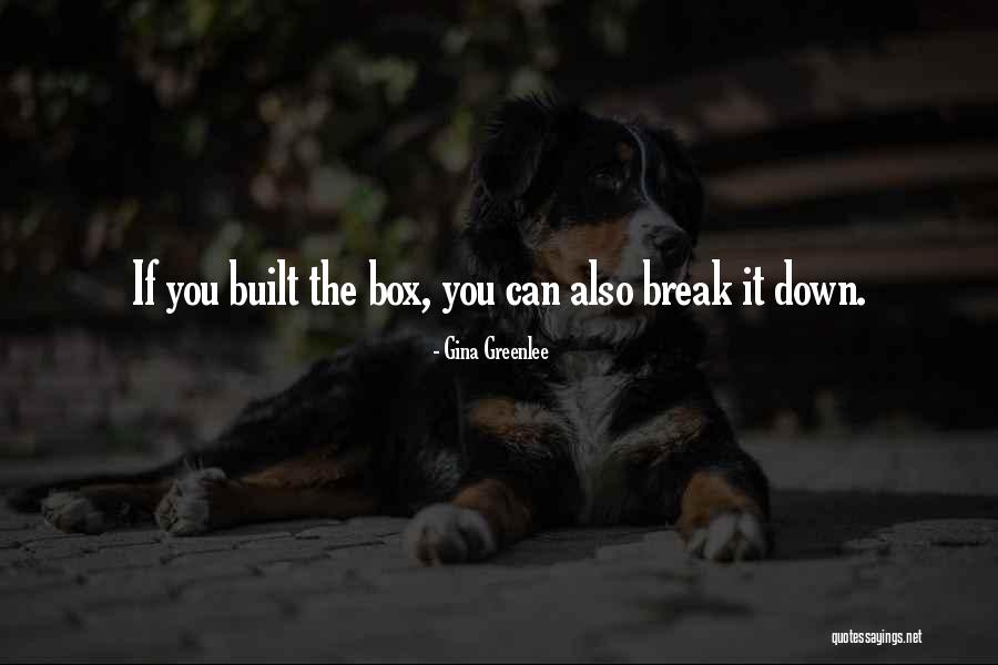Greenlee Quotes By Gina Greenlee