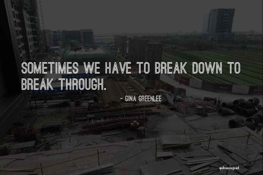 Greenlee Quotes By Gina Greenlee Greenlee Quotes By Gina Greenlee