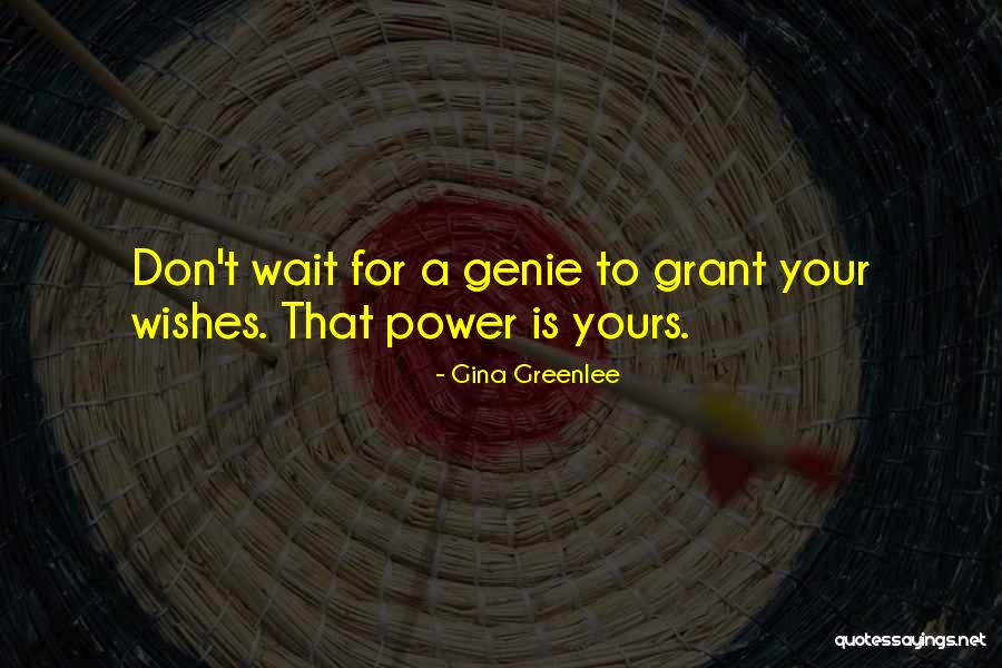 Greenlee Quotes By Gina Greenlee