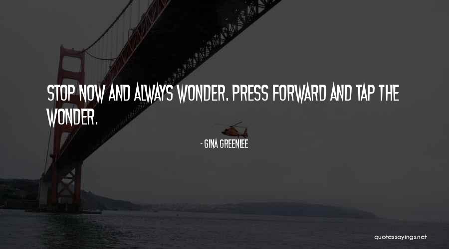 Greenlee Quotes By Gina Greenlee