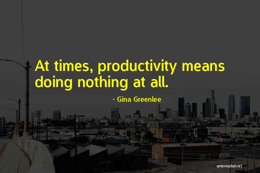 Greenlee Quotes By Gina Greenlee Greenlee Quotes By Gina Greenlee