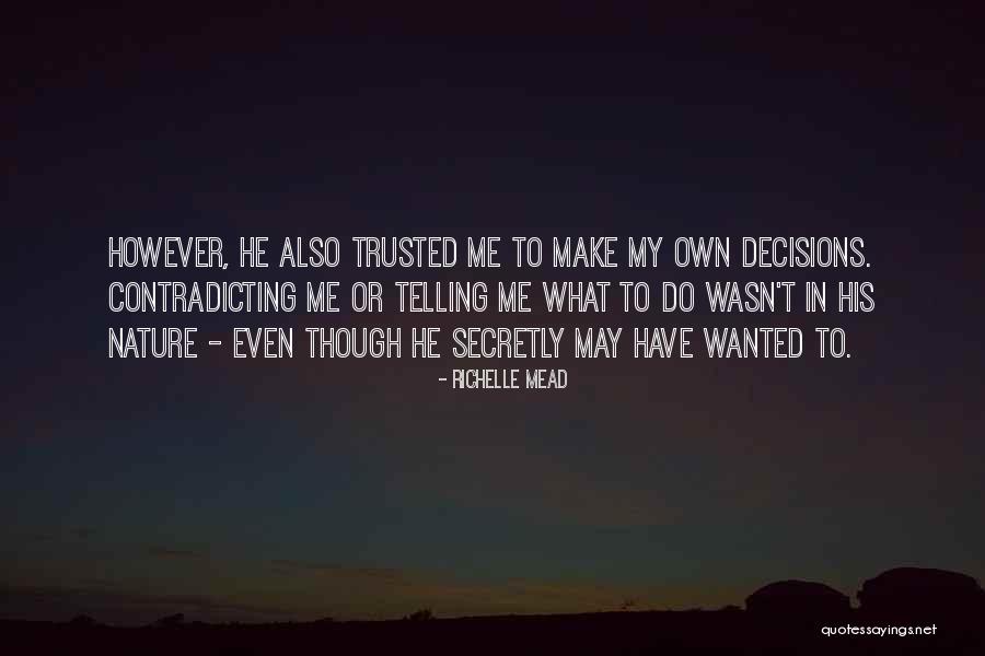 Greenmail Quotes By Richelle Mead Greenmail Quotes By Richelle Mead
