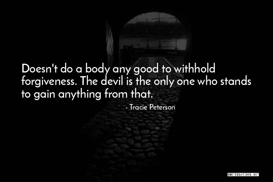 Greenmailer Quotes By Tracie Peterson Greenmailer Quotes By Tracie Peterson