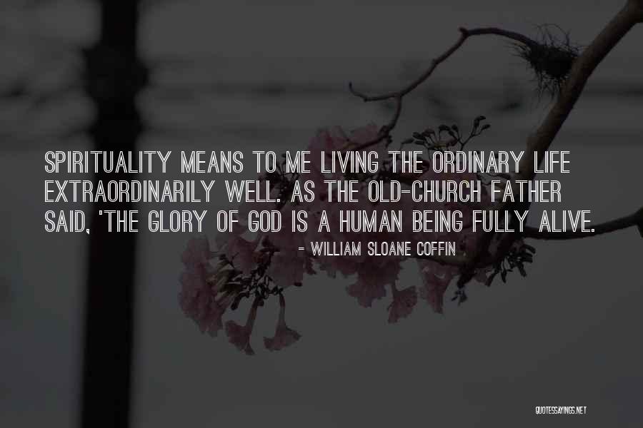 Greenroom Journals Quotes By William Sloane Coffin Greenroom Journals Quotes By William Sloane Coffin