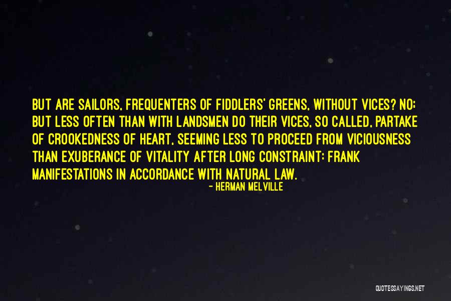 Greens Quotes By Herman Melville Greens Quotes By Herman Melville