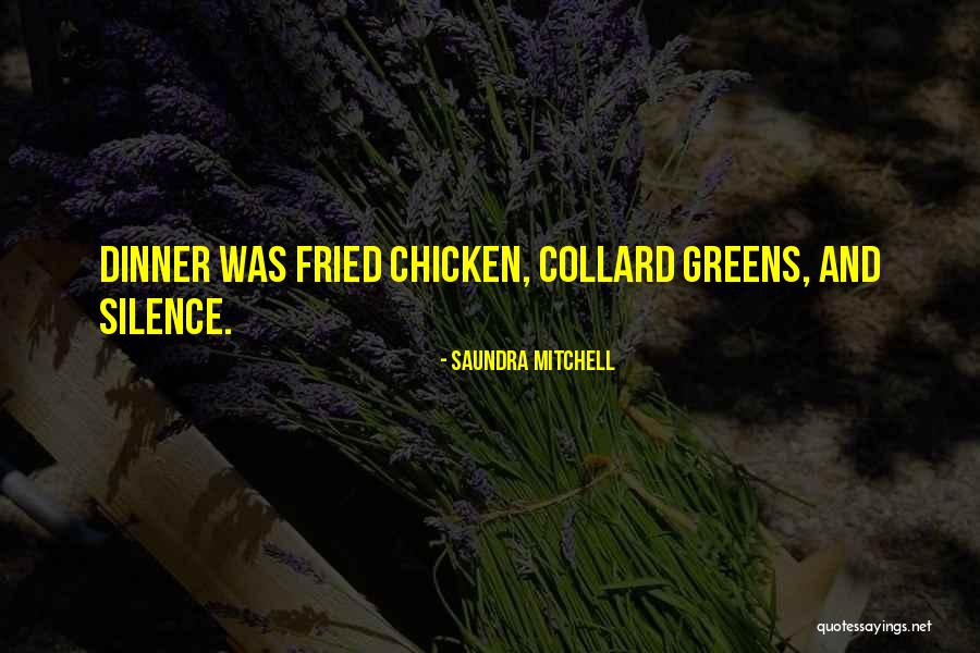 Greens Quotes By Saundra Mitchell Greens Quotes By Saundra Mitchell