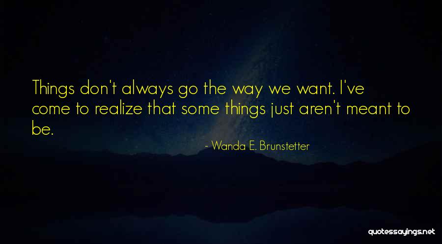 Greensight Landscape Quotes By Wanda E. Brunstetter Greensight Landscape Quotes By Wanda E. Brunstetter