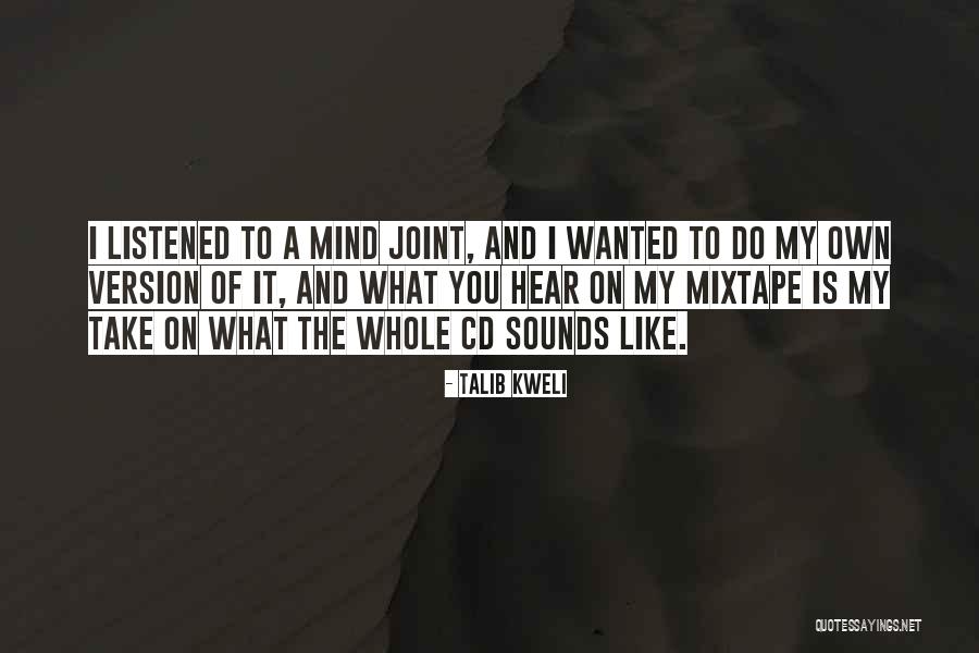 Greenslade Spyglass Quotes By Talib Kweli Greenslade Spyglass Quotes By Talib Kweli