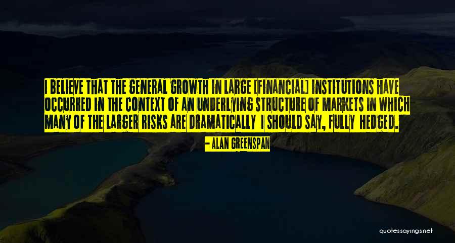Greenspan Quotes By Alan Greenspan Greenspan Quotes By Alan Greenspan