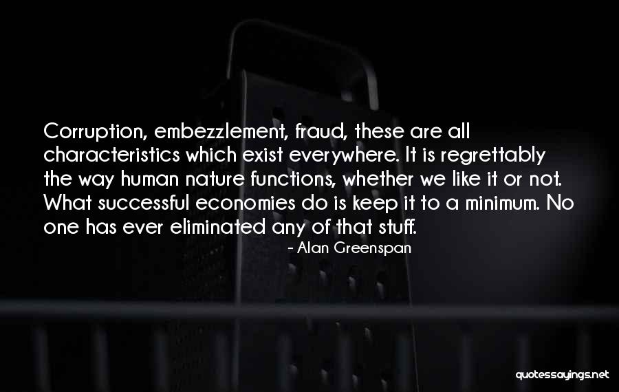 Greenspan Quotes By Alan Greenspan Greenspan Quotes By Alan Greenspan