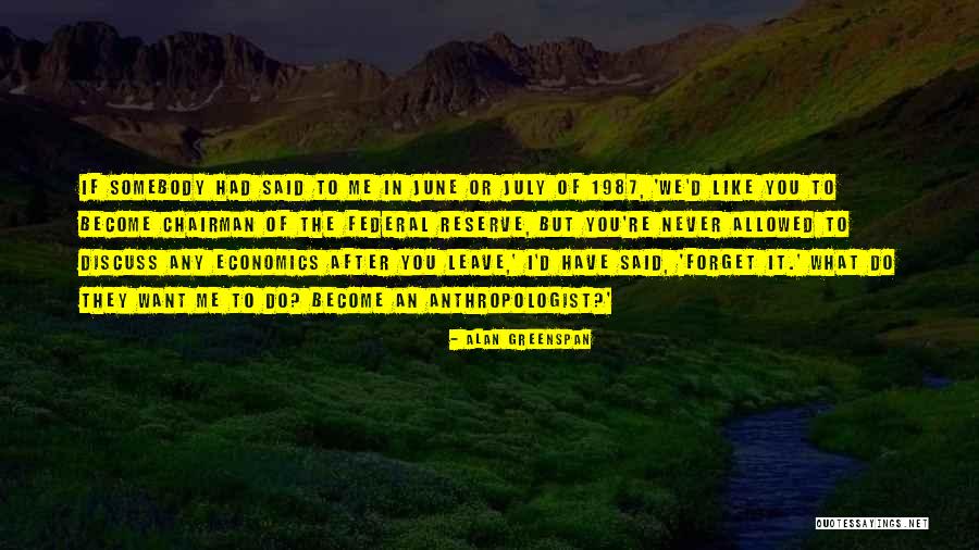 Greenspan Quotes By Alan Greenspan Greenspan Quotes By Alan Greenspan