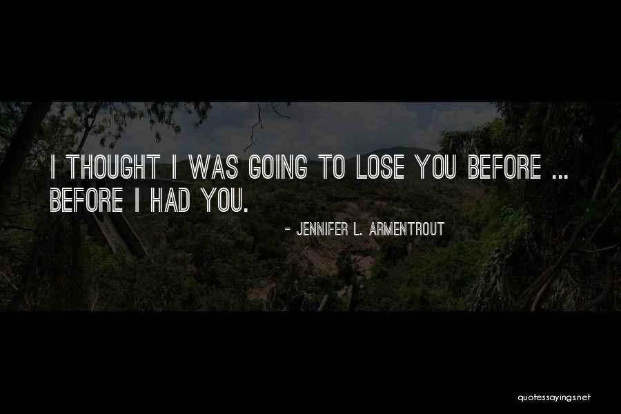 Greenspoon Effect Quotes By Jennifer L. Armentrout Greenspoon Effect Quotes By Jennifer L. Armentrout