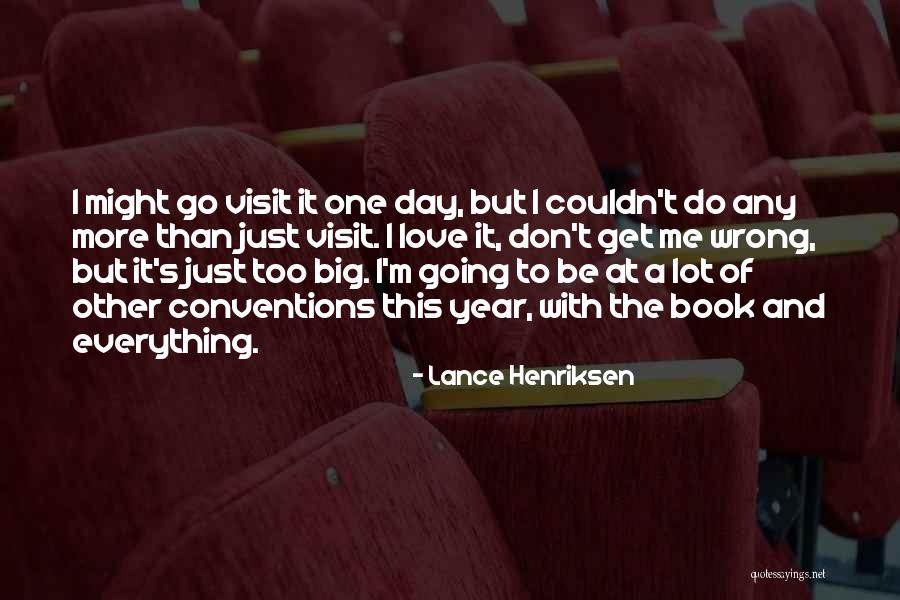 Greenstock Nursery Quotes By Lance Henriksen Greenstock Nursery Quotes By Lance Henriksen