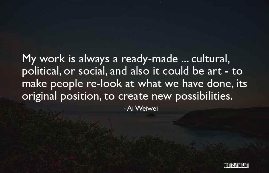 Greentech Environmental Quotes By Ai Weiwei Greentech Environmental Quotes By Ai Weiwei