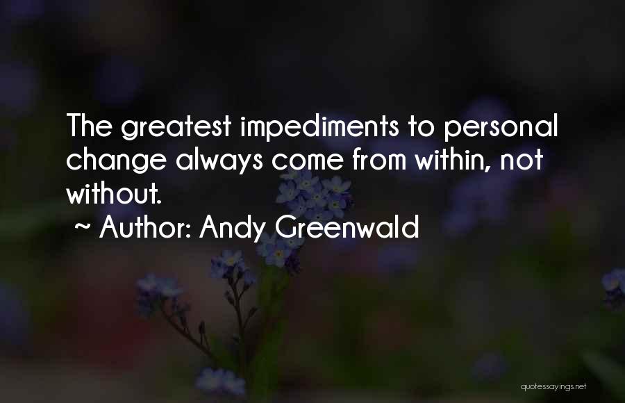 Greenwald Quotes By Andy Greenwald