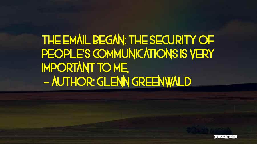 Greenwald Quotes By Glenn Greenwald