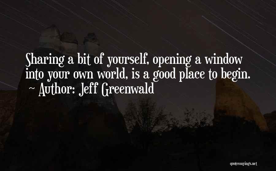 Greenwald Quotes By Jeff Greenwald