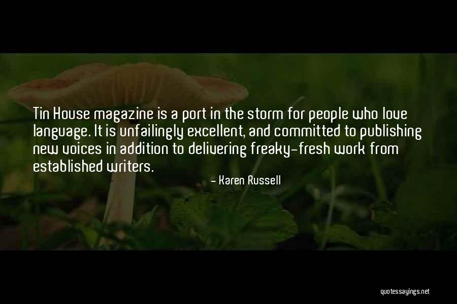 Greenwall Shelter Quotes By Karen Russell Greenwall Shelter Quotes By Karen Russell