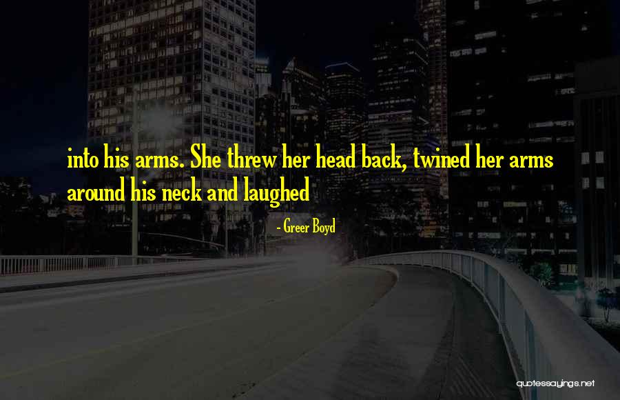 Greer Boyd Quotes 672911 Greer Boyd Quotes 672911