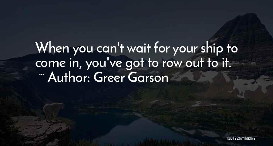 Greer Garson Quotes 1278997