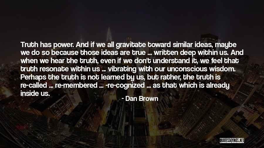 Greeters Corner Quotes By Dan Brown Greeters Corner Quotes By Dan Brown