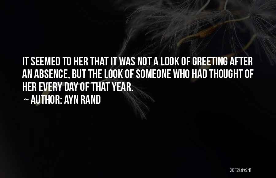 Greeting Someone Quotes By Ayn Rand Greeting Someone Quotes By Ayn Rand