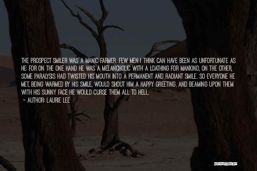 Greeting Someone Quotes By Laurie Lee Greeting Someone Quotes By Laurie Lee