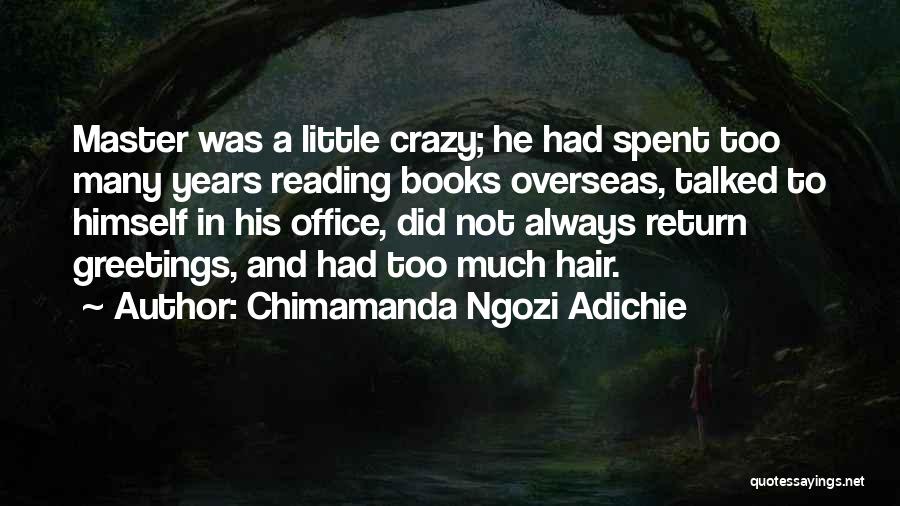 Greetings Quotes By Chimamanda Ngozi Adichie