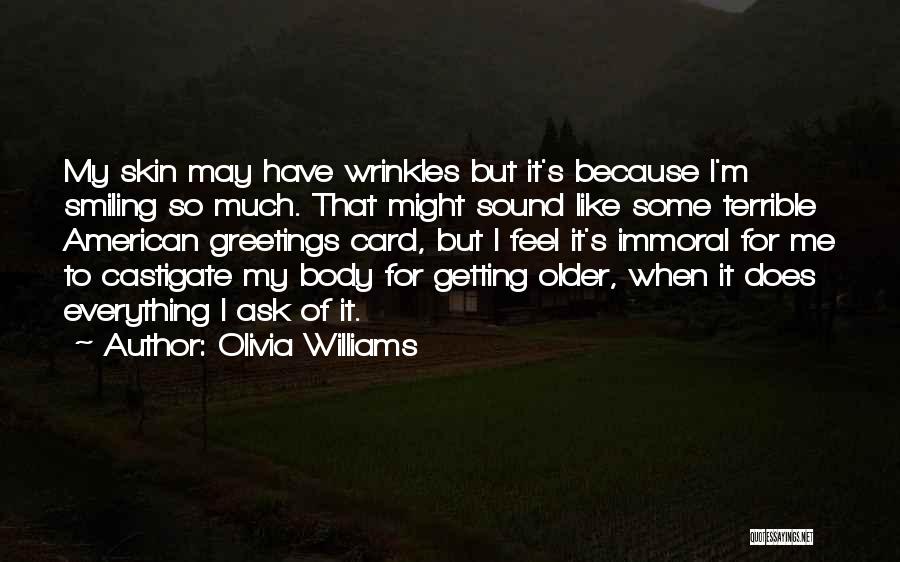 Greetings Quotes By Olivia Williams