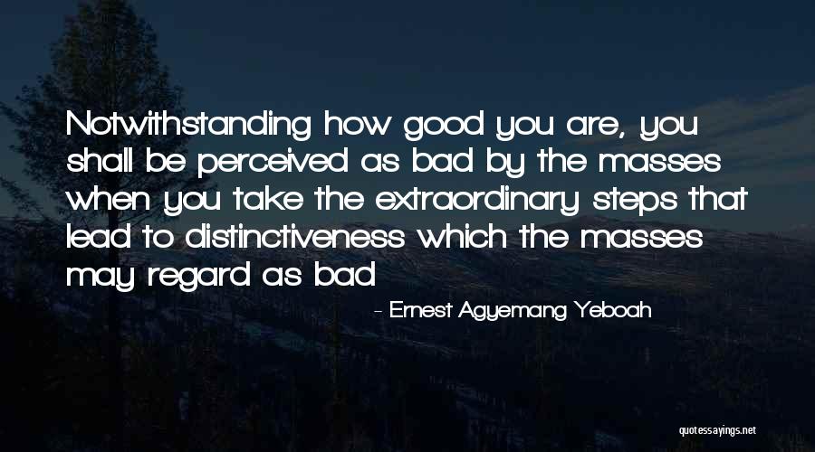 Greetje Engelmoer Quotes By Ernest Agyemang Yeboah Greetje Engelmoer Quotes By Ernest Agyemang Yeboah