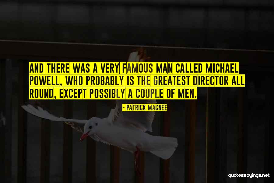 Greetje Engelmoer Quotes By Patrick Macnee Greetje Engelmoer Quotes By Patrick Macnee