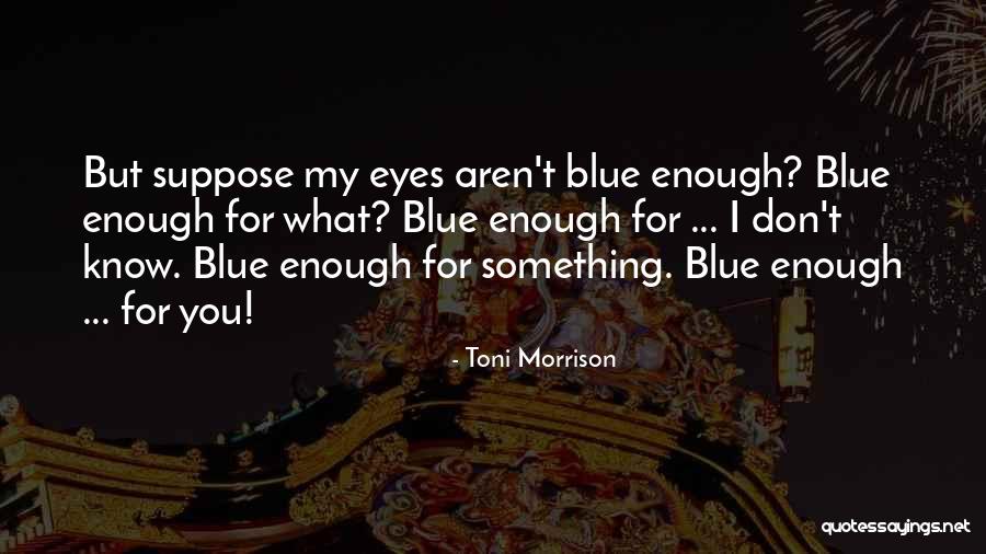Greetly Demo Quotes By Toni Morrison Greetly Demo Quotes By Toni Morrison