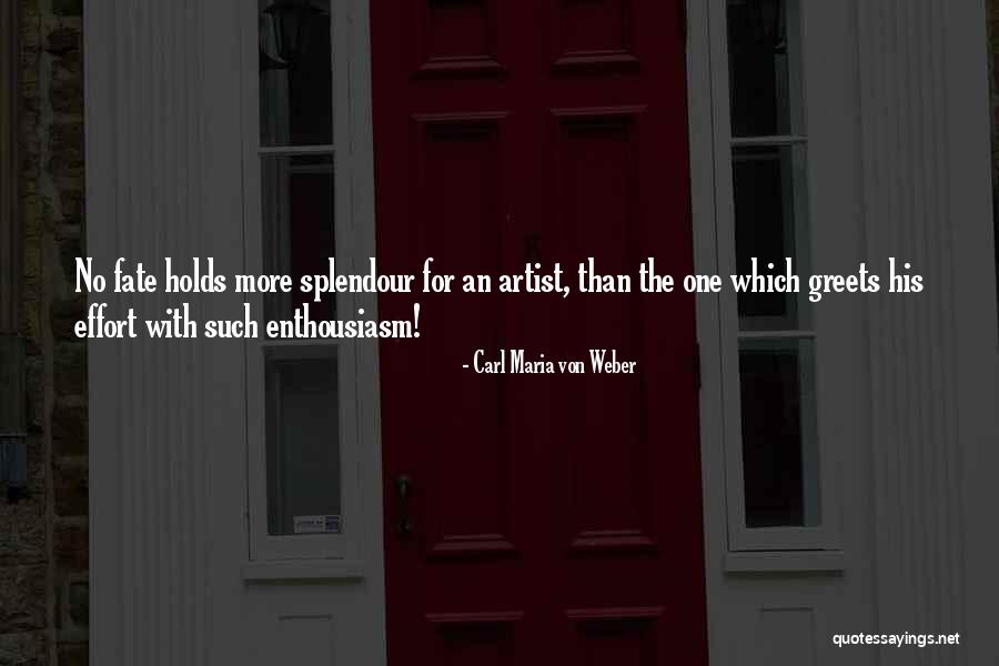 Greets Quotes By Carl Maria Von Weber Greets Quotes By Carl Maria Von Weber