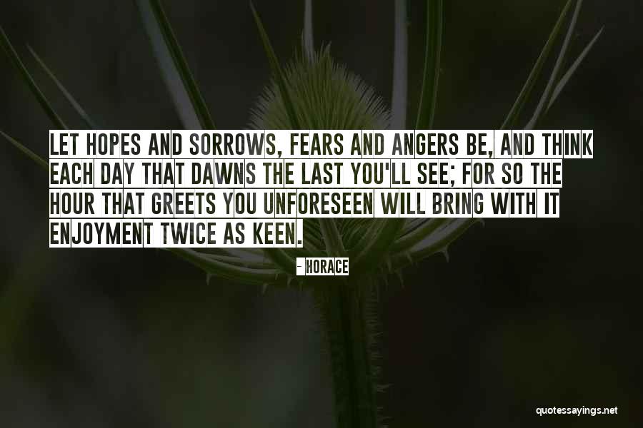 Greets Quotes By Horace Greets Quotes By Horace