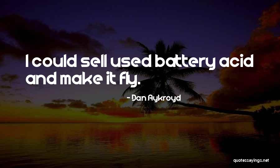 Greetwell Herbal Quotes By Dan Aykroyd Greetwell Herbal Quotes By Dan Aykroyd