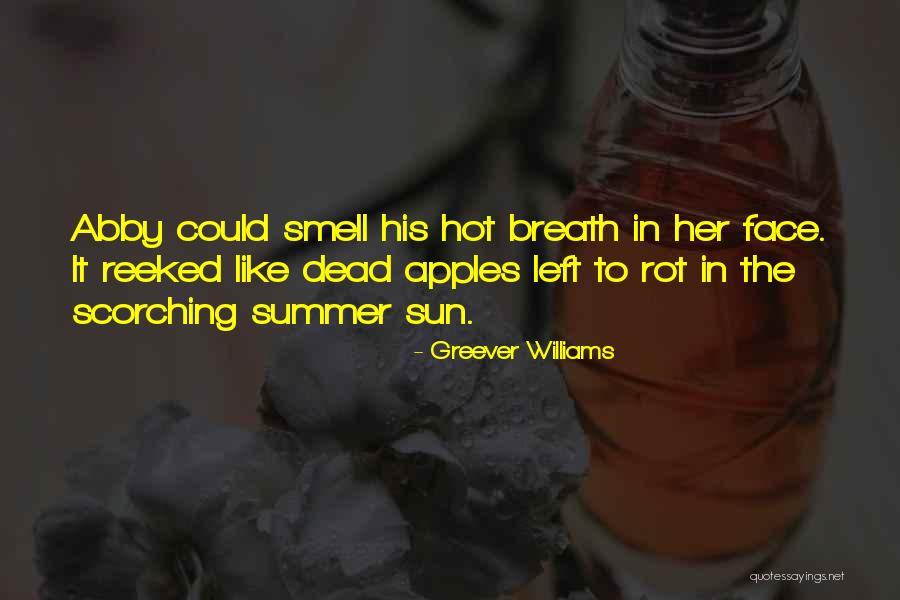 Greever Williams Quotes 939508