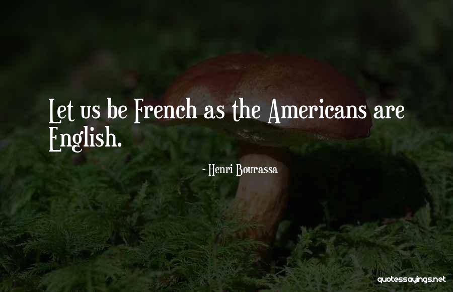 Grefex Quotes By Henri Bourassa Grefex Quotes By Henri Bourassa
