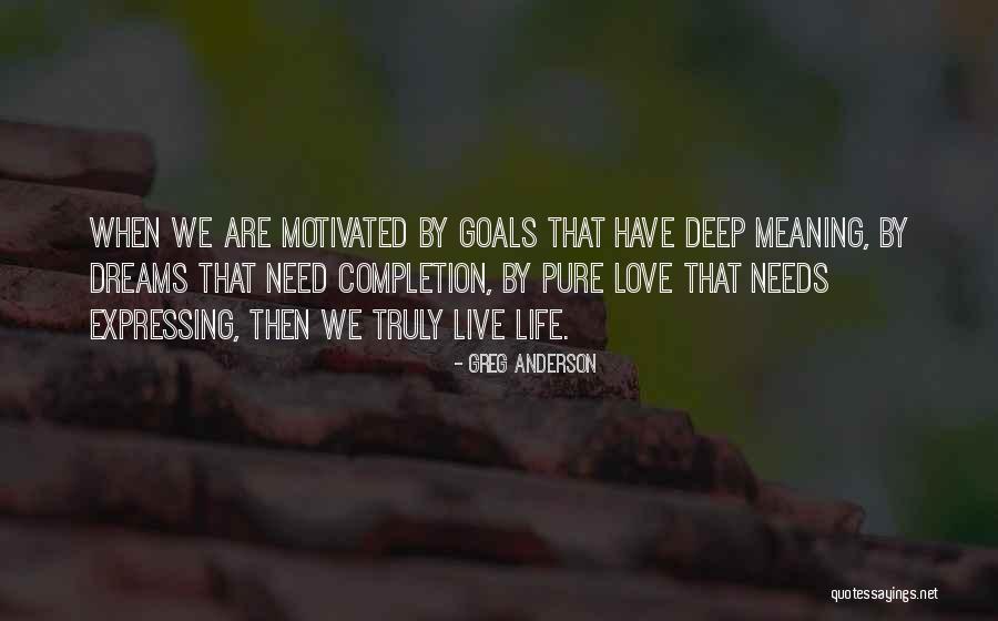 Greg Anderson Quotes 1175554